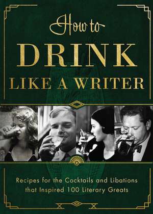 How to Drink Like a Writer de Apollo Publishers