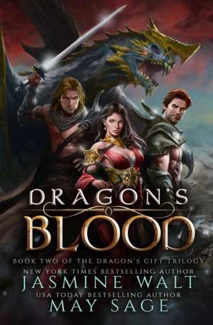 Dragon's Blood de Jasmine Walt