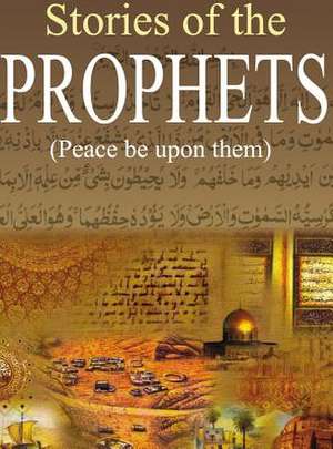 Stories of the Prophets de Noah Ibn Kathir