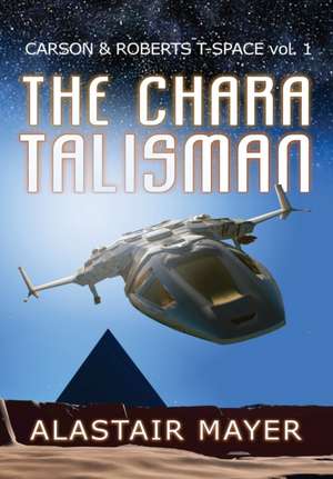 The Chara Talisman de Alastair Mayer