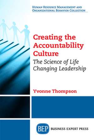 Creating the Accountability Culture de Yvonne Thompson