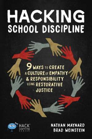 Hacking School Discipline de Nathan Maynard