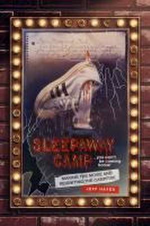 Sleepaway Camp de Jeff Hayes