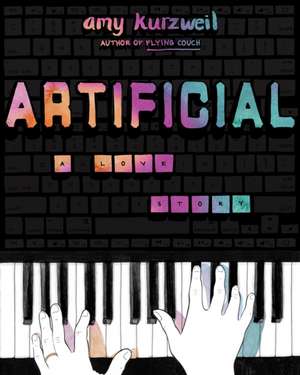 Artificial de Amy Kurzweil