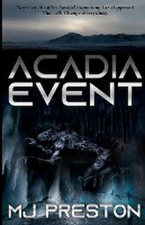 Acadia Event de Mj Preston