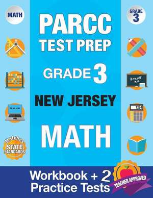 PARCC Test Prep Grade 3 NEW JERSEY Math de Parcc Nj Test Prep Team