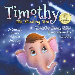 Timothy, The Shooting Star de Christie Elam