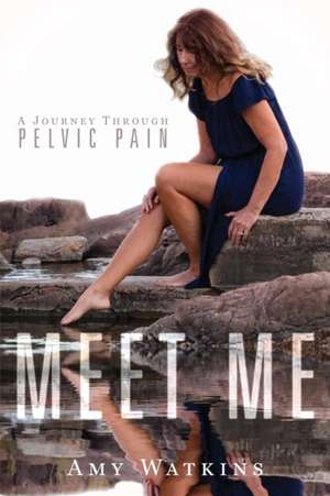 Meet Me de Amy Watkins