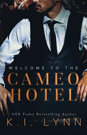 Welcome to the Cameo Hotel de K. I. Lynn