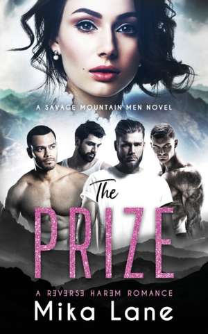 The Prize de Mika Lane