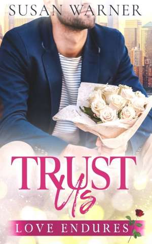 Trust Us de Susan Warner