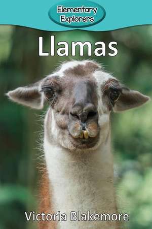 Llamas de Victoria Blakemore