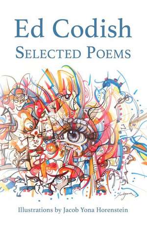 Ed Codish: Selected Poems de Ed Codish