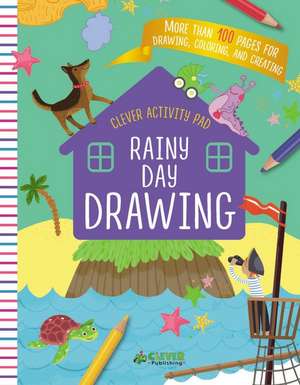 Rainy Day Drawing de Clever Publishing