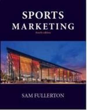 Sports Marketing de Sam Fullerton