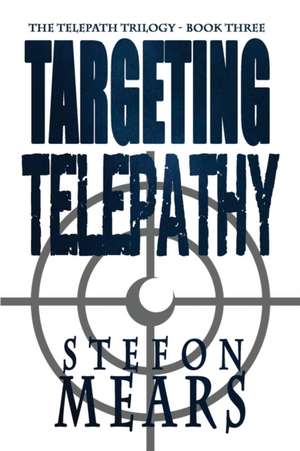 Targeting Telepathy de Stefon Mears