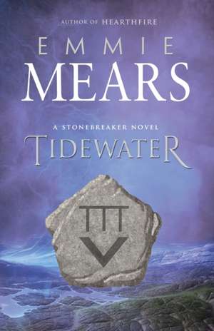 Tidewater de Emmie Mears