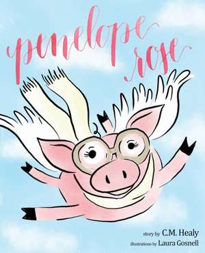 Penelope Rose de Cm Healy