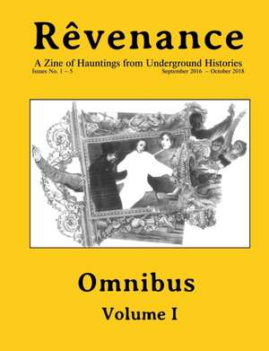 Rêvenance Omnibus, Vol. I de Monocle-Lash Anti-Press