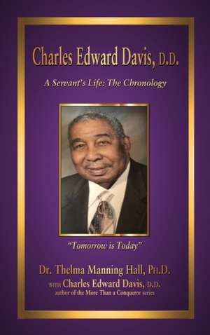 Charles Edward Davis, D.D. de Thelma Manning Hall