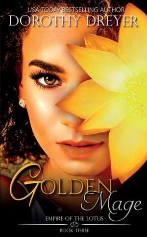 Golden Mage de Dorothy Dreyer