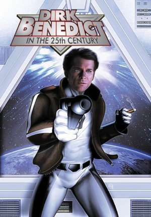 Dirk Benedict in the 25th Century de Leon McKenzie