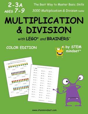 Multiplication & Division with Lego and Brainers Grades 2-3a Ages 7-9 Color Edition de Llc Stem Mindset