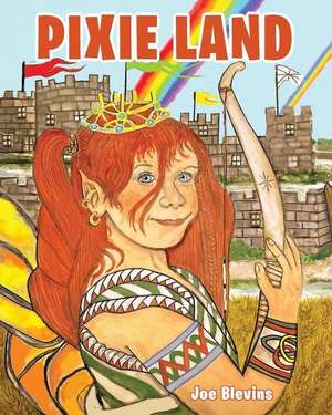 Pixie Land de Joe Blevins