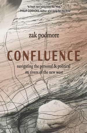 Confluence de Zak Podmore