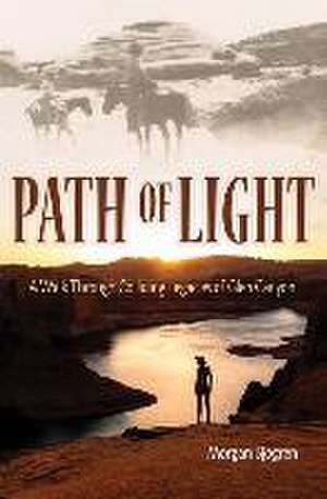 Path of Light de Morgan Sjogren