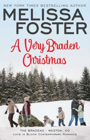 A Very Braden Christmas de Melissa Foster