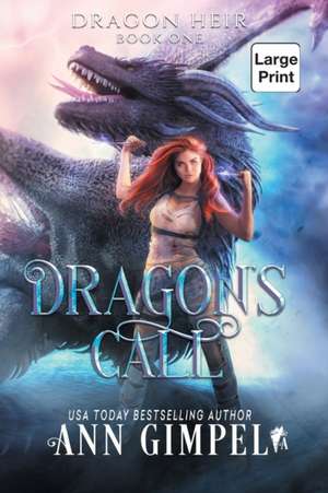 Dragon's Call de Ann Gimpel