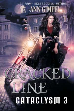 Cracked Line de Ann Gimpel