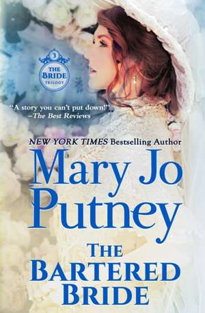 The Bartered Bride de Mary Jo Putney