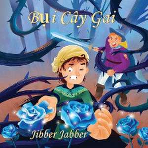 B¿i Cây Gai de Jibber Jabber