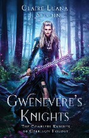 Gwenevere's Knights de Claire Luana