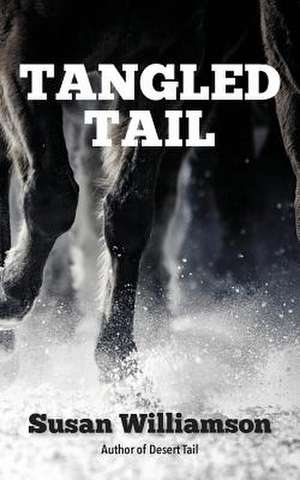 Tangled Tail de Susan Williamson