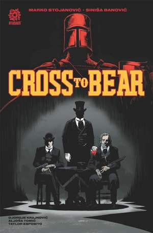 CROSS TO BEAR de Marko Stojanovic