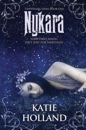 Nykara de Katie Holland