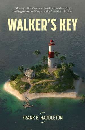 Walker's Key de Frank Haddleton