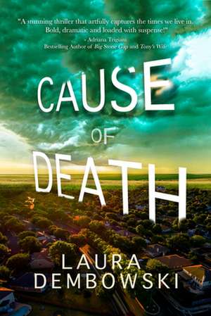 Cause of Death de Laura Dembowski