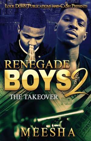 Renegade Boys 2 de Meesha