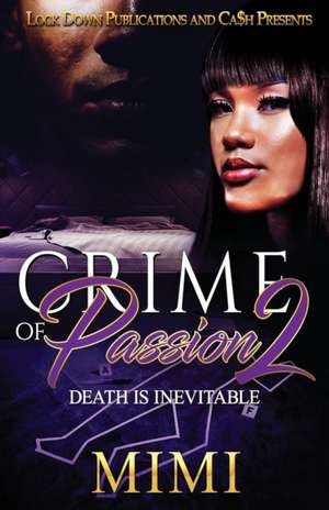 Crime of Passion 2 de Mimi