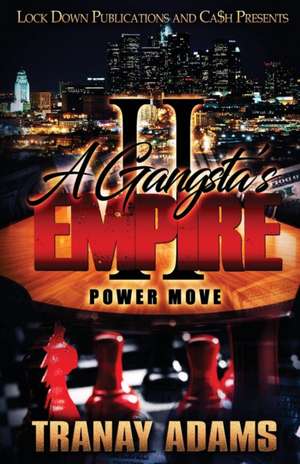 A Gangsta's Empire 2 de Tranay Adams