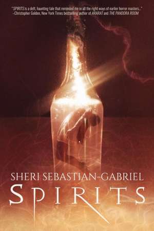 Spirits de Sheri Sebastian-Gabriel