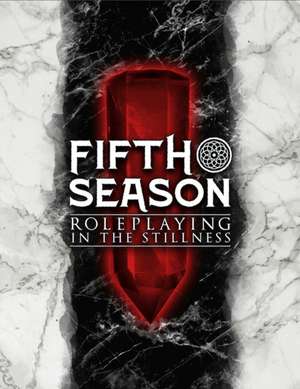 The Fifth Season Roleplaying Game de Steve Kenson