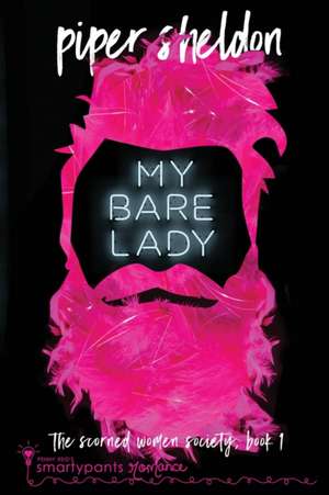 My Bare Lady de Smartypants Romance