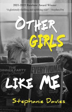 Other Girls Like Me de Stephanie Davies