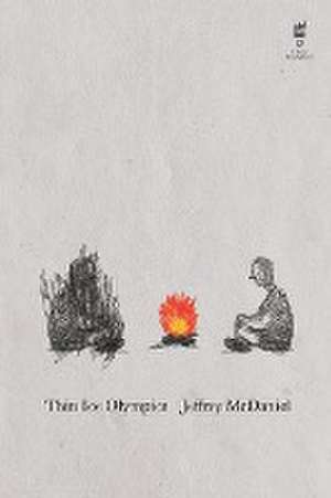 Thin Ice Olympics de Jeffrey McDaniel