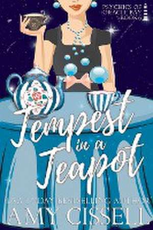 Tempest in a Teapot de Amy Cissell